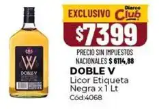 Diarco Doble v - licor etiqueta negra x 1 lt cód:4068 oferta