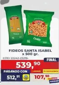 Maxiconsumo Santa isabel - fideos santa isabel x 500 gr oferta