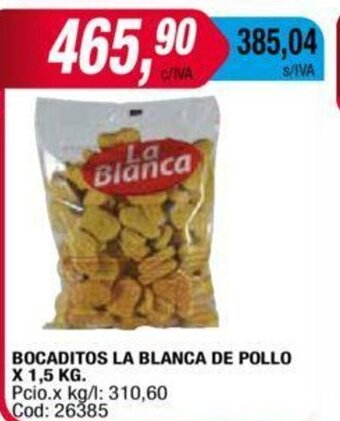 Maxiconsumo Bocaditos La Blanca De Pollo x 1,5 kg oferta