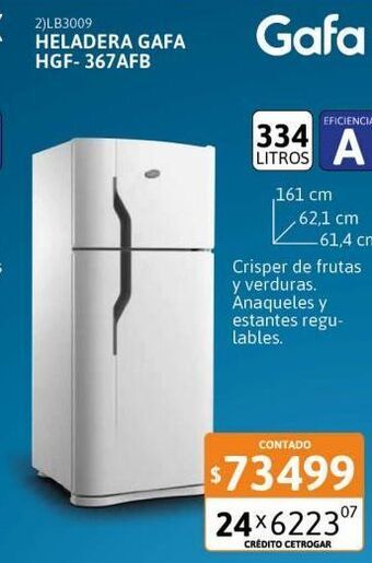 Cetrogar Heladera con freezer gafa 334 litros hgf-367 afb oferta