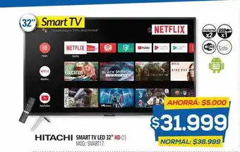 Casa del Audio Hitachi Smart Tv Led 32 oferta