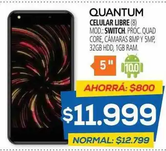 Casa del Audio Quantum Celular Libre oferta