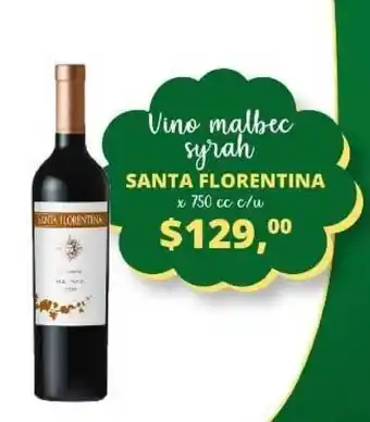 Supermercados A Granel Santa Florentina Vino Malbec Syrah x 750cc oferta