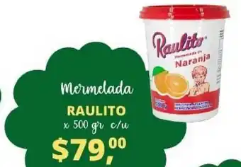 Supermercados A Granel Raulito Mermelada x 500gr c/u oferta