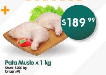 Supermercados Buenos Días Pata Muslo x 1 kg oferta