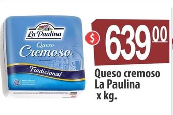 Autoservicio Capo Queso Cremoso La Paulina xkg oferta