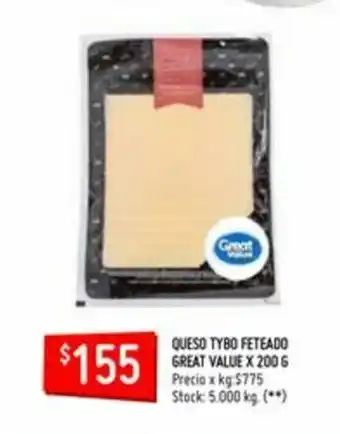Changomas Great Value Queso Tybo Feteado x 200g oferta