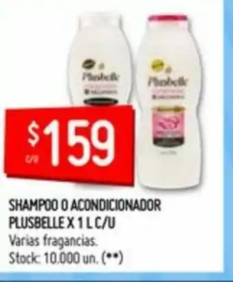 Changomas Plusbelle Shampoo O Acondicionador x 1L c/u oferta