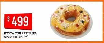 Changomas Rosca con pastelera oferta