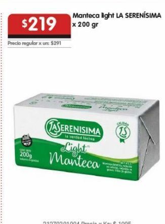 Disco Manteca la serenísima 200g oferta