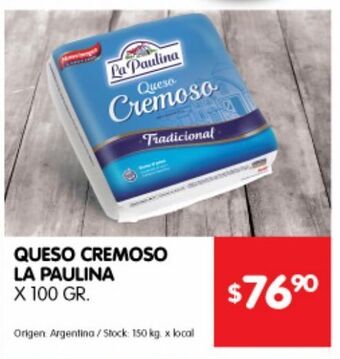 Disco Queso cremoso la paulina 100g oferta