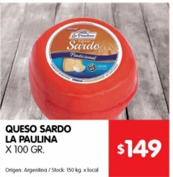 Disco Queso sardo la paulina 100g oferta