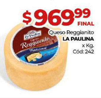 Diarco La Paulina Queso Reggianito x kg oferta