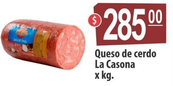 Autoservicio Capo Queso de cerdo La Casona x kg oferta