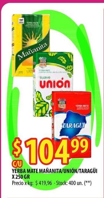 Punto Mayorista Yerba mate mañanita/unión/taragüi x 250 gr oferta