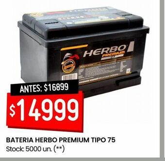 Changomas Bateria herbo premium tipo 75 oferta