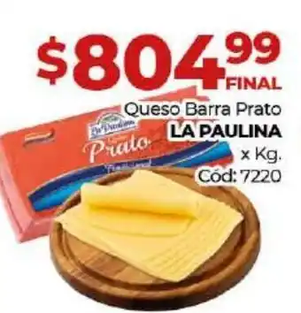 Diarco La Paulina Queso Barra Prato xkg oferta