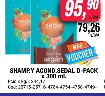 Maxiconsumo Sedal Shamp.Y Acond. D-Pack x 300ml oferta