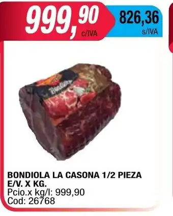 Maxiconsumo Bondiola La Casona 1/2 Pieza oferta