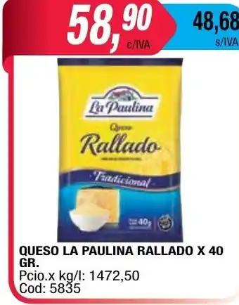 Maxiconsumo Rallado Queso La Paulina x 40gr oferta