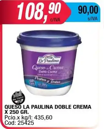 Maxiconsumo La Paulina Queso Doble Crema x 250gr oferta