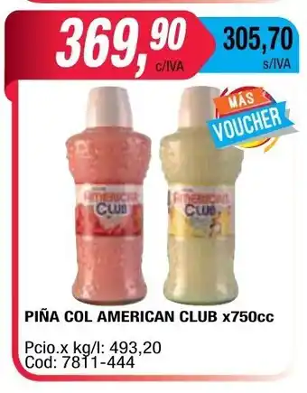 Maxiconsumo American Club Piña Col x750cc oferta