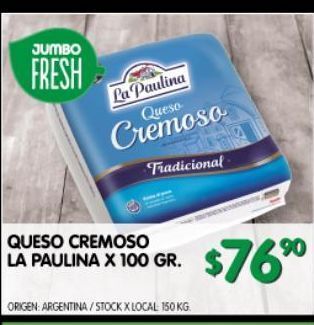 Jumbo Queso cremoso la paulina x 100g oferta