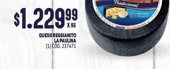 Makro Queso reggianito la paulina oferta