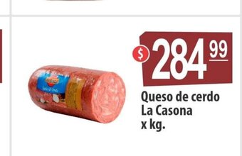 Autoservicio Capo Queso de cerdo La Casona x kg oferta