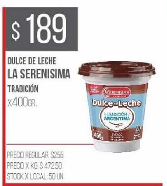 Disco Dulce de leche la serenísima 400g oferta