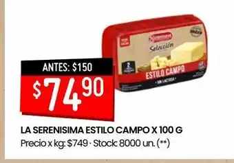 Changomas La serenisima estilo campo 100g oferta