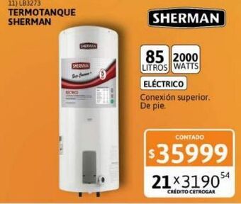 Cetrogar Termotanque sherman eléctrico pie 85 litros l/bc carga superior oferta