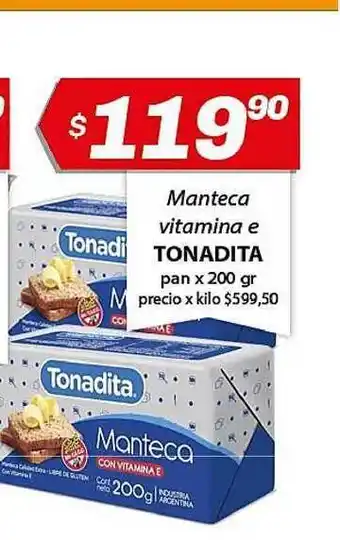 Almacor Tonadita Manteca Vitamina E pan x 200gr oferta