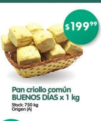 Supermercados Buenos Días Buenos Días Pan criollo común x 1 kg oferta