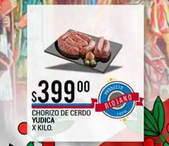 Supermercados Mayor Chorizo De Cerdo Yudica x kilo oferta