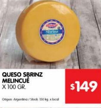 Disco Queso sbrinz melincué oferta