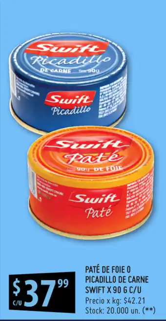 Punto Mayorista Swift Paté de Foie o Picadillo de Carne x 90g c/u oferta