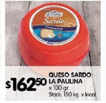 Disco Queso sardo la paulina x 100g oferta