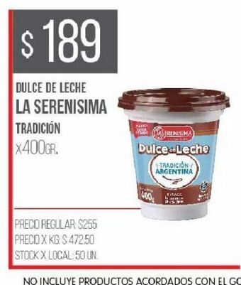 Disco Dulce de leche la serenísima 400g oferta