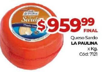 Diarco La Paulina Queso Sardo x kg oferta