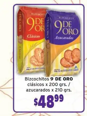 9 De Oro Bizcochitos clásico x 200grs / azucarados x 210grs.