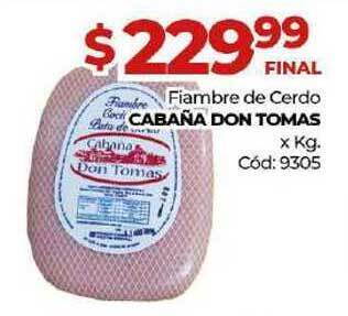 Diarco Fiambre De Cerdo Cabana Don Tomas oferta