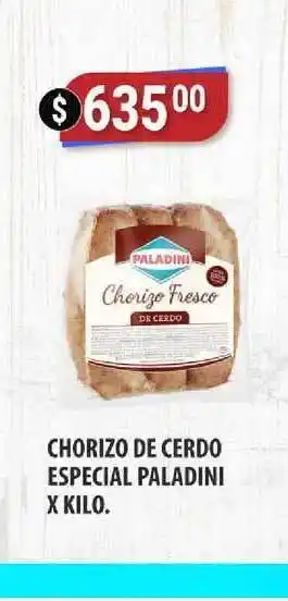 Supermercados Mayor Chorizo De Cerdo Especial Paladini X Kilo oferta