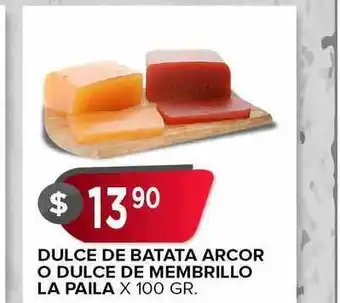 Supermercados Mayor Dulce De Batata Arcor O Dulce De Membrillo La Paila x 100gr oferta