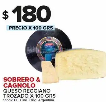 Carrefour Maxi Quesos reggiano sobrero y cagnolo x 100 g oferta