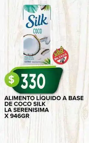 Supermercados Mayor Alimento Liquido A Base De Coco Silk La Serenisima x 946gr oferta