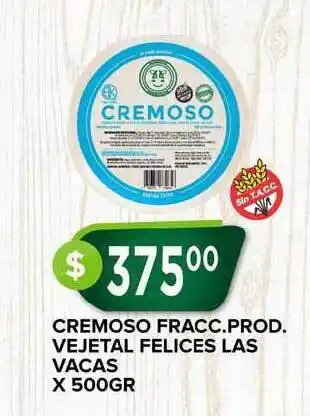 Supermercados Mayor Cremoso Fracc. Prod. Vejetal Felices Las Vacas x500ml oferta