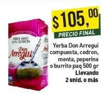 Supermercados Damesco Yerba Don Arregui Compuesta,cedron, Menta, Peperina O Burrito Paq500 Gr oferta