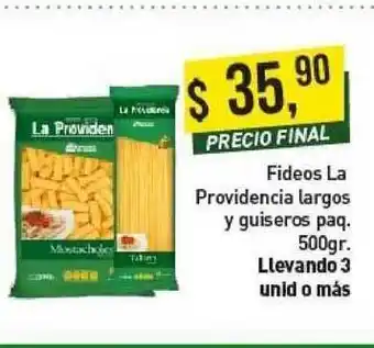 Supermercados Damesco Fideos La Providencia Largos Y Guiseros Paq. 500gr oferta