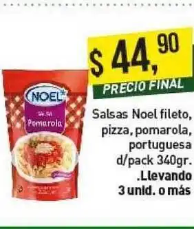 Supermercados Damesco Salsas Noel Fileto, Pizza, Pomarola, Portuguesa D-pack 340gr. oferta